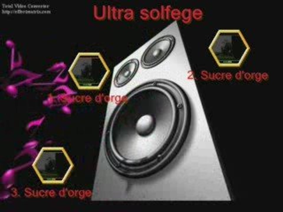 Intro et Clip Sucre d'Orge