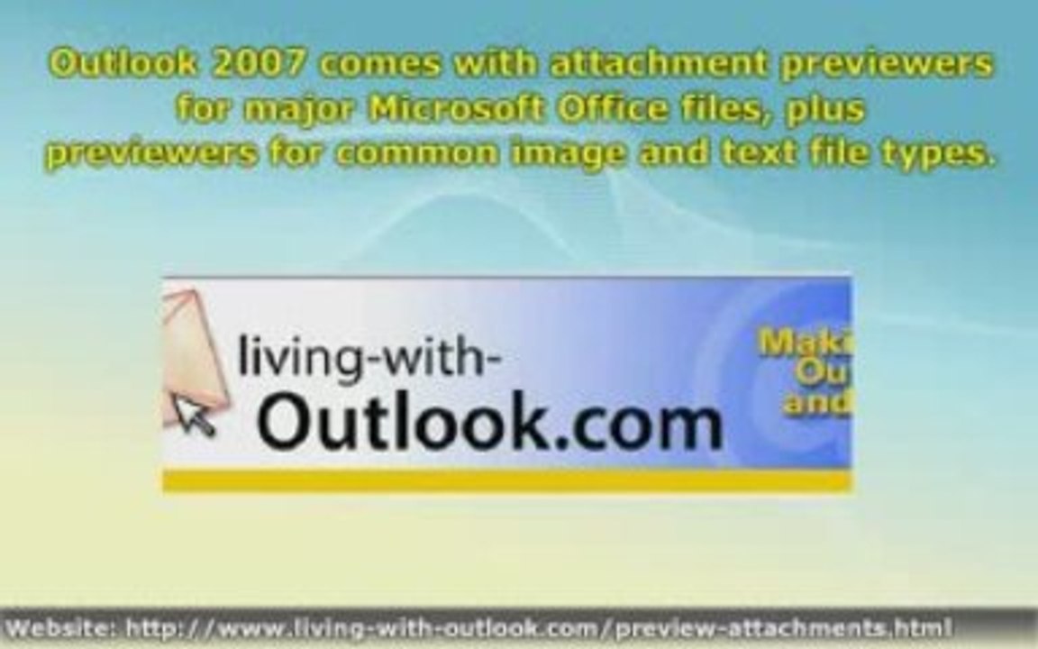 See How You Can Preview Message Attachments in Outlook 2007