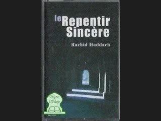 Rachid Haddach le repentir sincere 1