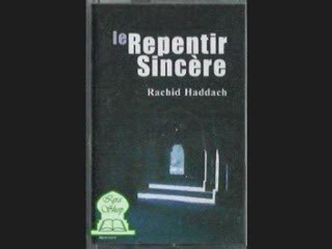 Rachid Haddach le repentir sincere 5