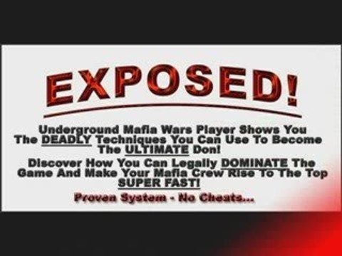 Mafia Wars Exposed (Top Tips, Real Cheats)
