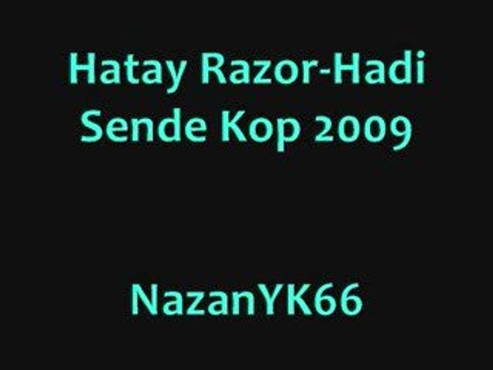 Hatay Razor-Hadi Sende Kop 2009