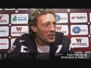 Après match Metz - Dijon : réaction d'Yvon Pouliquen