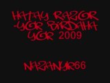 Hatay Razor-Yok Birdaha Yok 2009