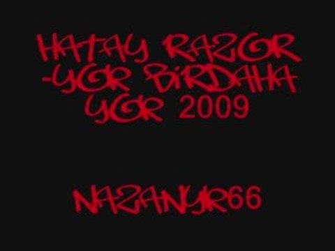 Hatay Razor-Yok Birdaha Yok 2009