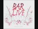 Bar Live - scratch massive - girls on the top (break mix)
