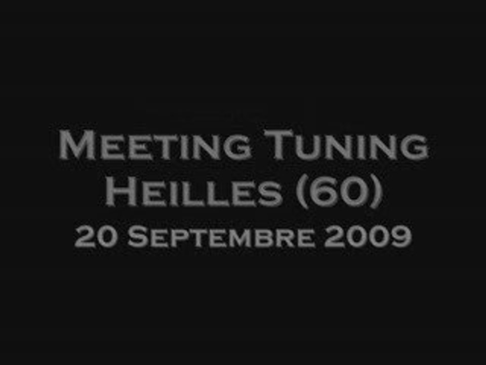 Meeting Tuning Heilles 20 Septembre 2009