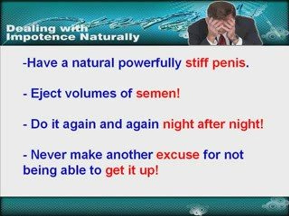 Curing Erectile Dysfunction / Impotence Naturally