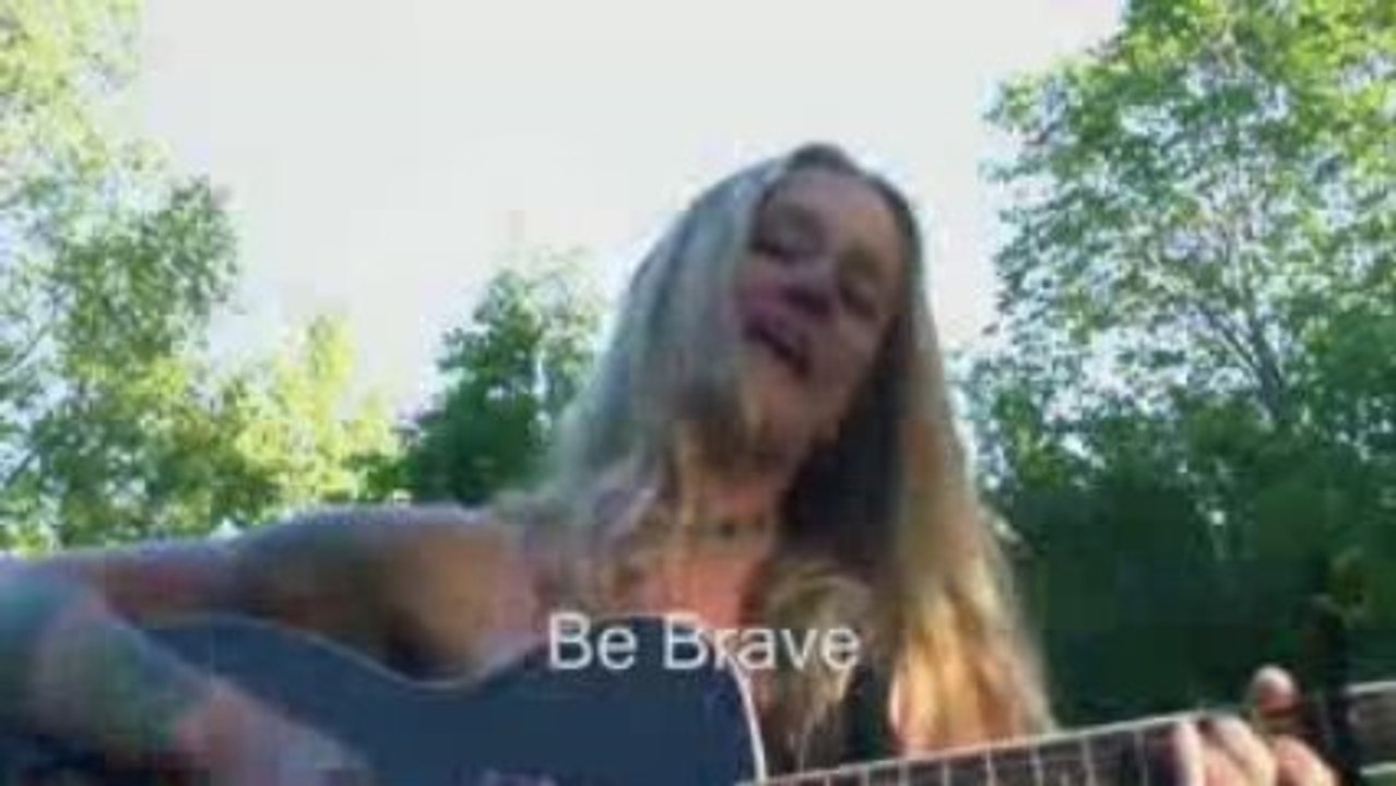 "Be Brave, Have Heart"