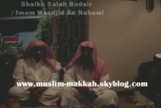 mashallah seikh budair avec une trés belle récitation!!!!!!!