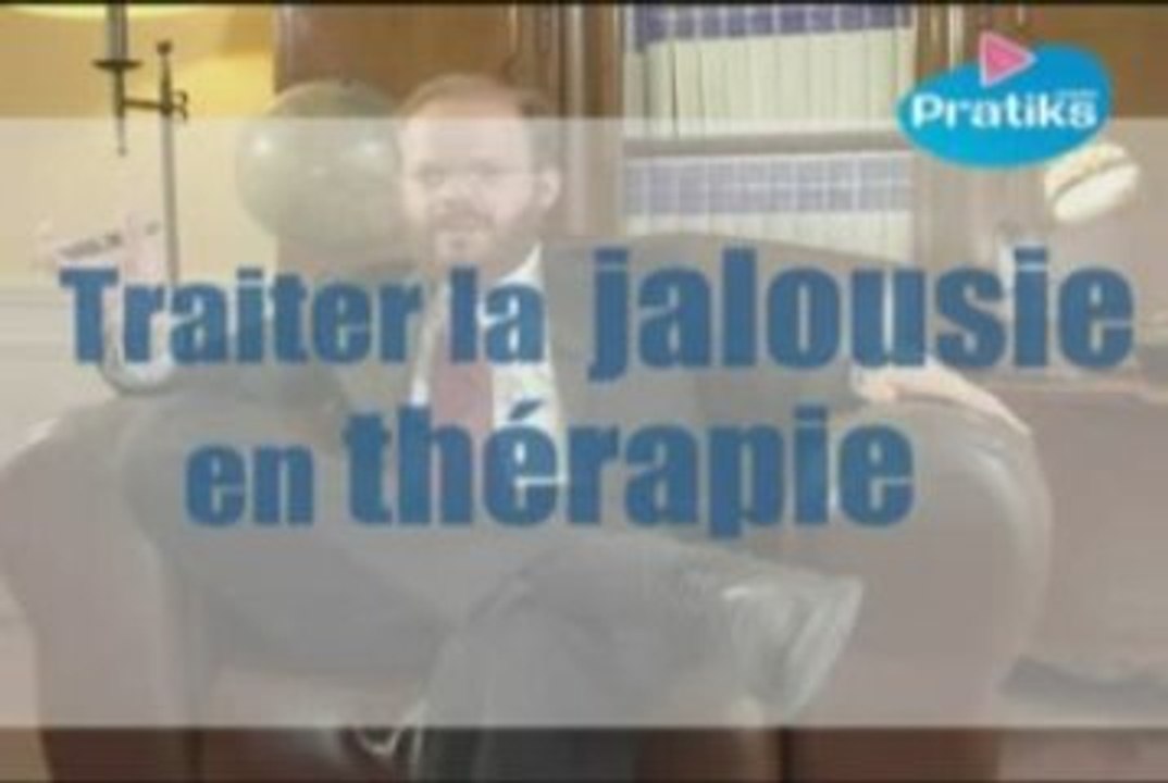 Traiter la jalousie en thérapie
