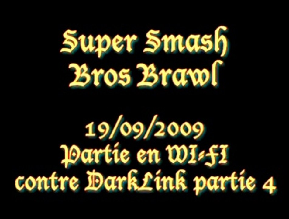 19/09/2009 - Smash Bros Brawl Wi-Fi - Contre DarkLink - P4