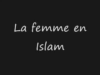 La femme en Islam, Quelques rappels