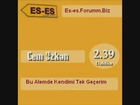 Cem Özkan - Bu Alemde Kendimi Tek Geçerim