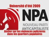universités d'été 2009 - violence policieres quartiers pop.