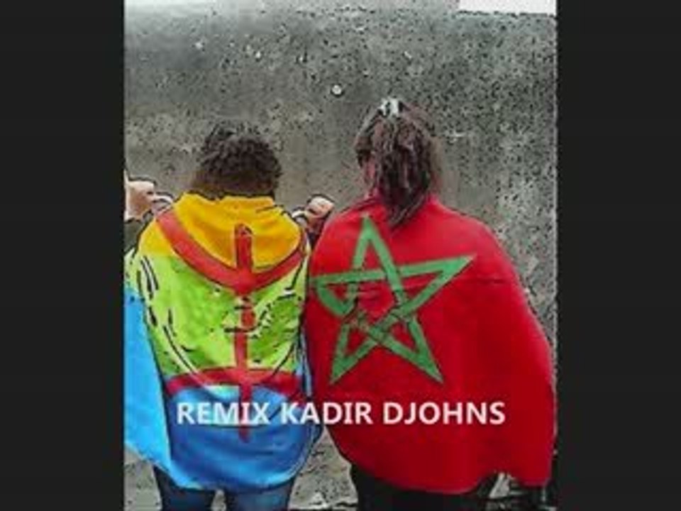 KADIR DJOHNS MAROC CHLEUH DANCE AMAZIGH REMIX!