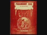 Paramount Rag - JAMES SCOTT ¤ Ragtime Piano Legend ¤