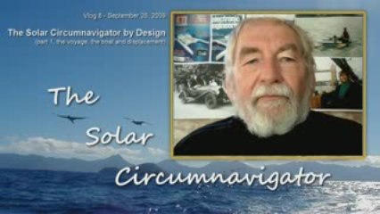 The Solar Circumnavigator Vlog0008