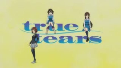 true tears - Opening