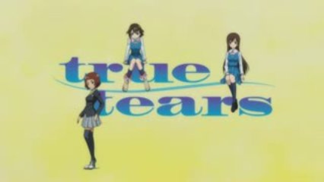 true tears - Opening
