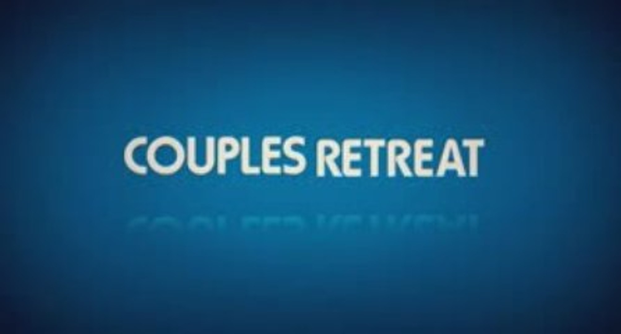 Couples Retreat - video Dailymotion