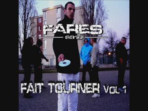 FARES - FAIS TOURNER VOL 1 - QUI SEME RECOLTE