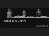Danse de la Machine