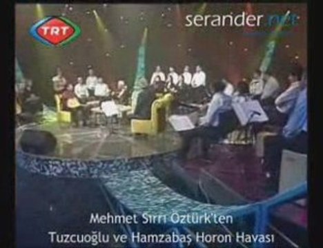 Mehmet Sırrı Öztürk'ten Tuzcuoğlu ve Hamzabaş Horon Havası