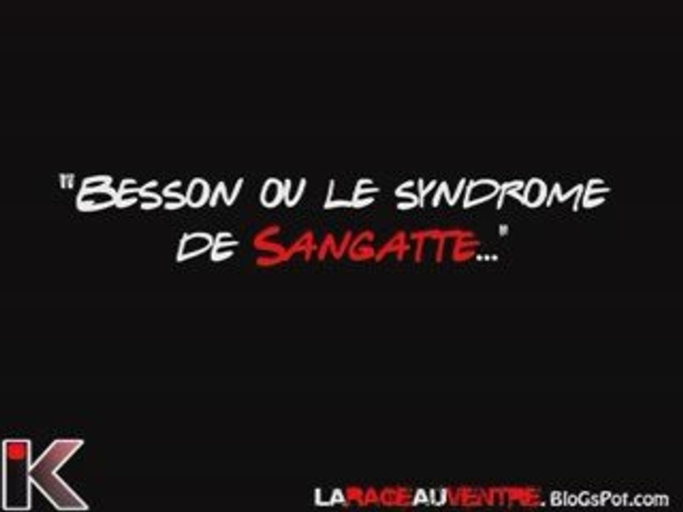 Besson ou le syndrome de Sangatte...
