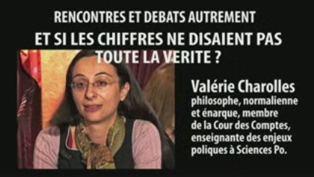 RENCONTRES ET DEBATS AUTREMENT: VALERIE CHAROLLES