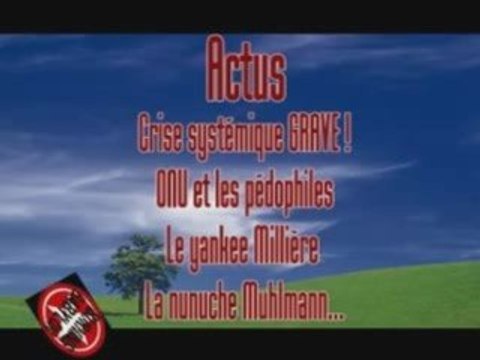 LLP Actus Crise, pédophilie et ONU, propagande et 911