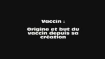 L'origine et le But du Vaccin...2/3 Jean Jacques