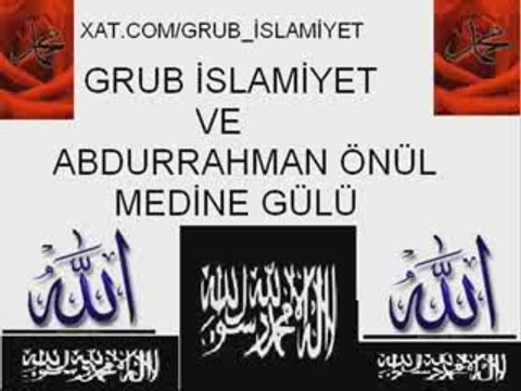 Abdurrahman önül Medine Gülü