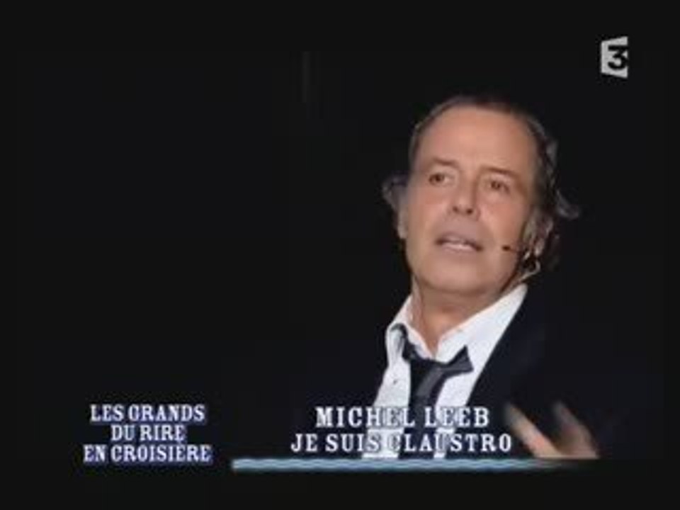 Michel Leeb - Je suis claustrophobe