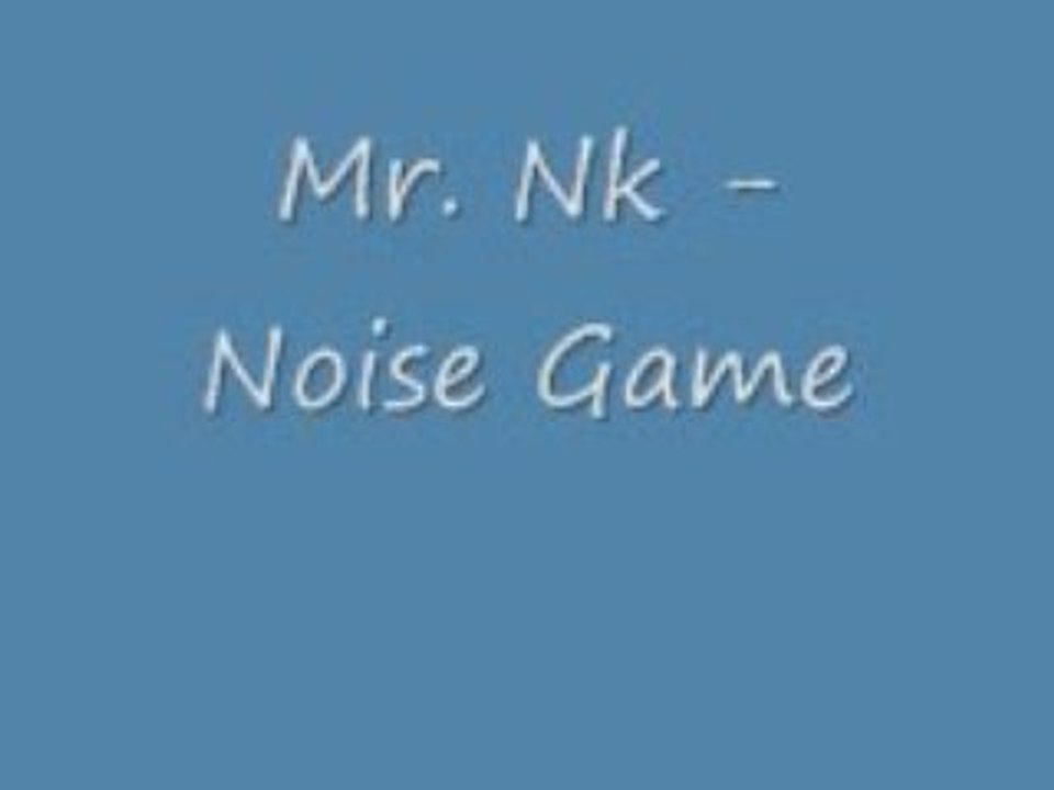 nk noise game