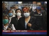 Grippe A H1N1 - La vérité cachée....