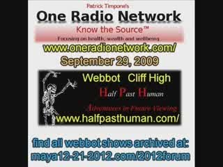 6/7 Webbot Cliff High on OneRadioNetwork  9/29/09 5 STARS!!!