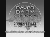 Darren Styles - Getting Better (Re-Con Remix), Raver Baby