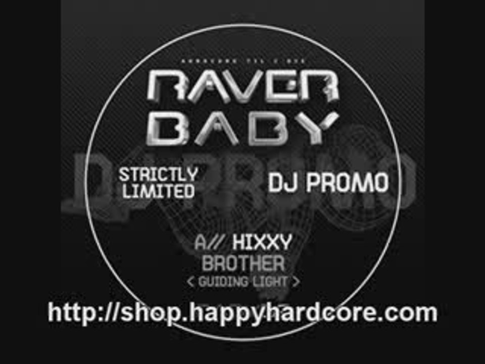Hixxy - Face In The Crowd, Raver Baby - BABY059