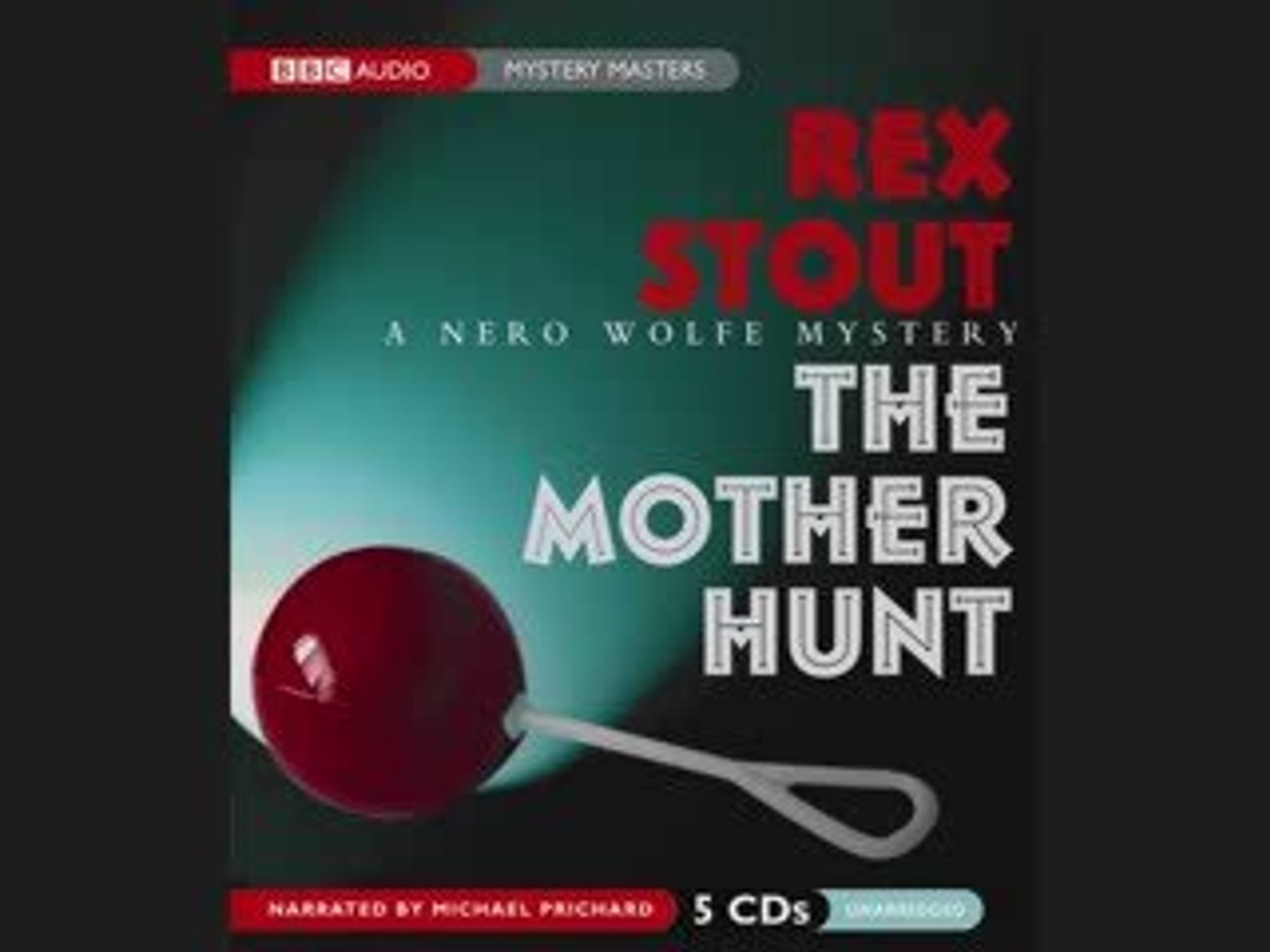 ⁣The Mother Hunt by Rex Stout