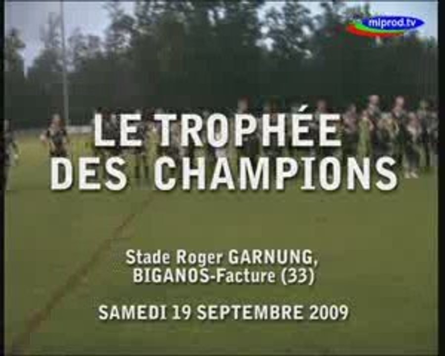 Match rugby XIII TROPHEE DES CHAMPIONS 2009