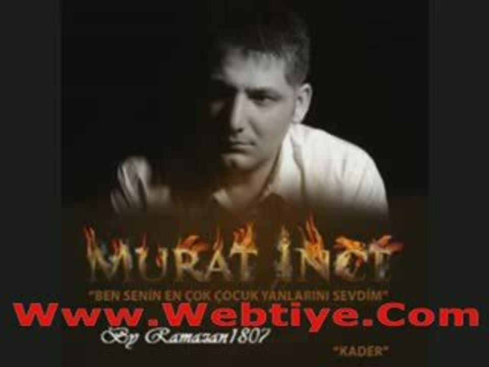 Murat Ince Kadinlar 2009