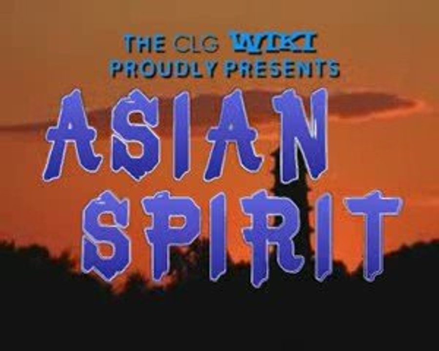 CLG Wiki October 2009 Promo: Asian Spirit