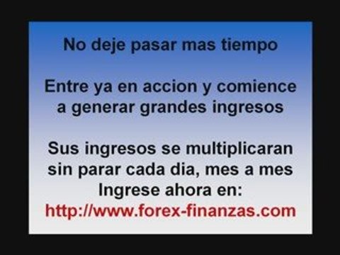 como ganar dinero por internet con inversiones forex