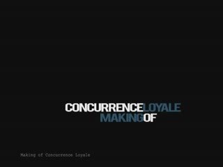Making Of Concurrence Loyale