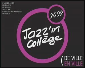 Jazz'in collège 2009 64 - Zénith de Pau - Extraits