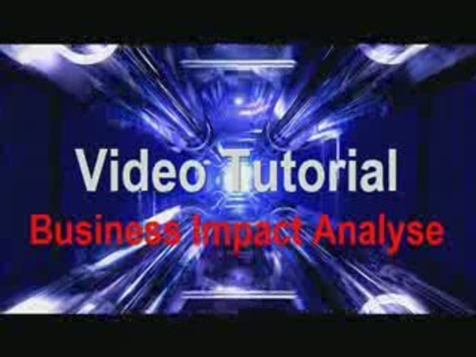 Business Impact Analyse - Video Tutorial demnächst