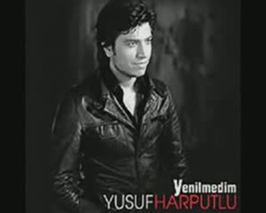Yusuf Harputlu - Darildim Sana