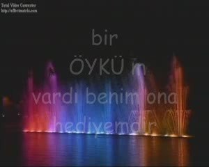 SU VE IŞIGIN MÜKEMMEL DANSI