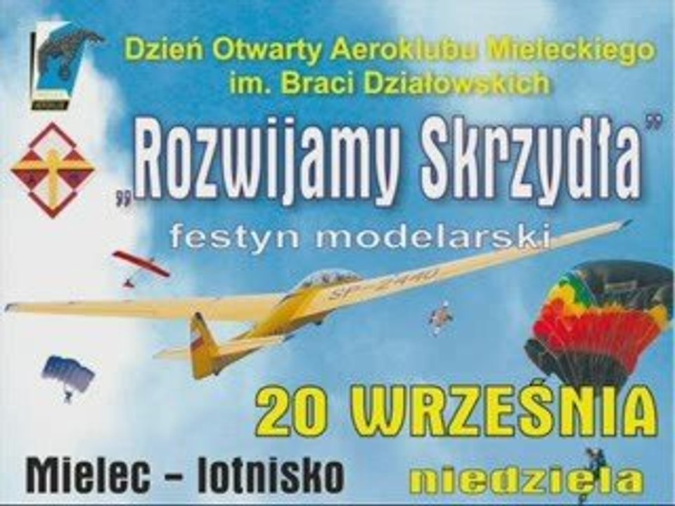"Rozwijamy Skrzydła" - Dzień Otwarty Aeroklubu Mieleckiego
